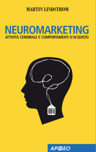 Martin Lindstrom. Neuromarketing